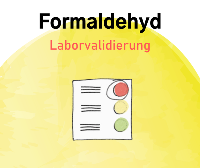 Die Valdierung von Formaldehyd bei einem oder mehreren positiven Tests kann durch unsere schnelle Laboranalyse erfolgen.